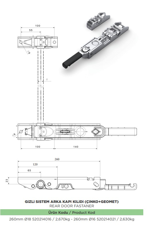 GIZLI SISTEM ARKA KAPI KILIDI 260 MM Q16 CINKO+GEO
